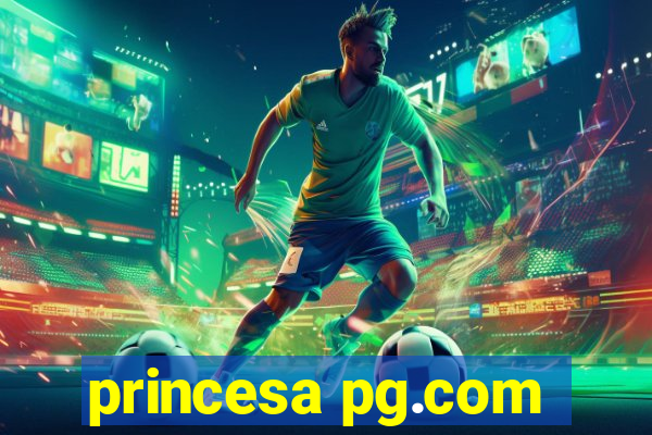 princesa pg.com